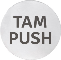 Cedule TAM/PUSH, Ø 75mm, nerez mat (XP127)